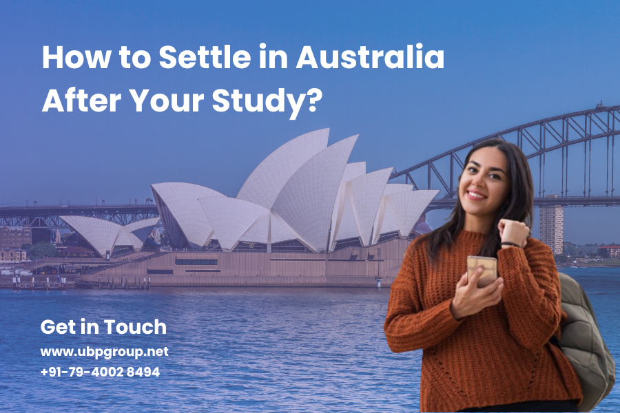 Unlock the Pathway: How to Settle in Australia After Your Study
